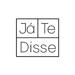 JÁ TE DISSE